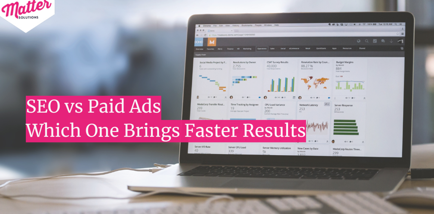 SEO vs Paid Ads: Which One Brings Faster Results